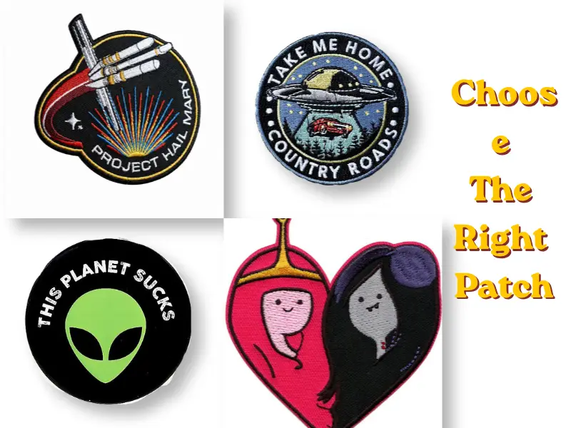 Choose The Right Patch